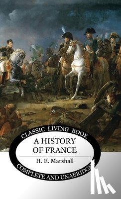 Marshall, Henrietta - A History of France