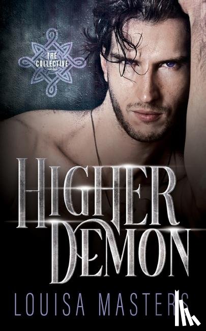 Masters, Louisa - Masters, L: Higher Demon