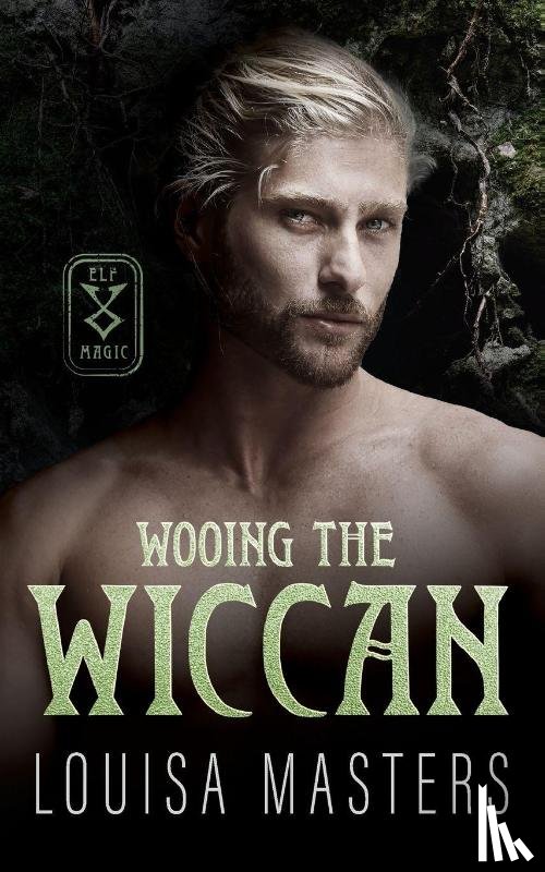 Masters, Louisa - Wooing the Wiccan