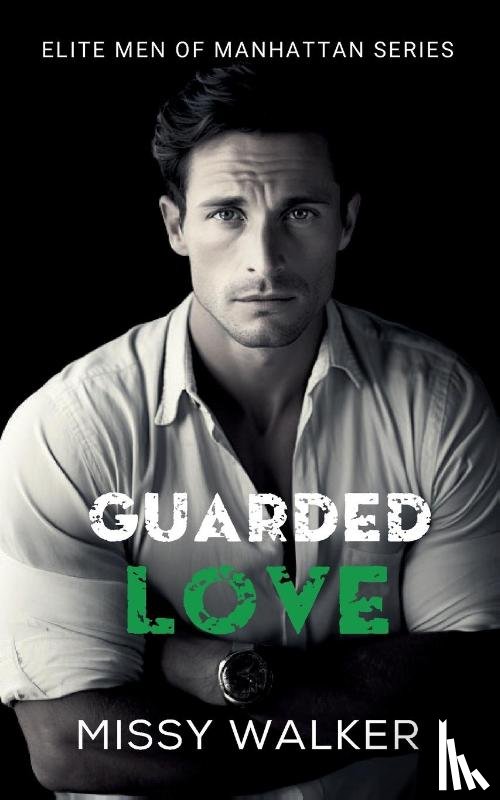 Walker, Missy - Guarded Love
