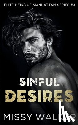Walker, Missy - Sinful Desires