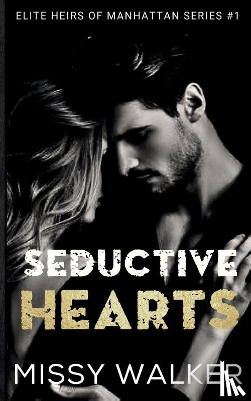 Walker, Missy - Seductive Hearts