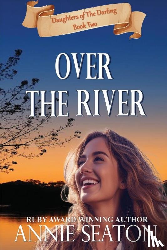Seaton, Annie - Over the River