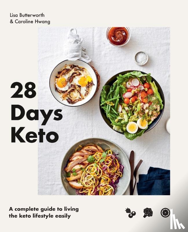 Butterworth, Lisa, Hwang, Caroline - 28 Days Keto