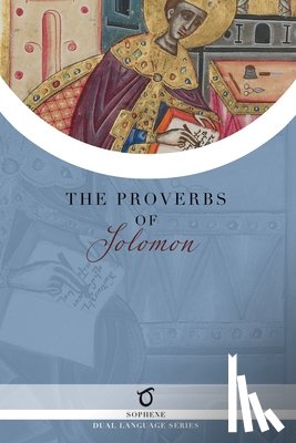 King Solomon - The Proverbs of Solomon