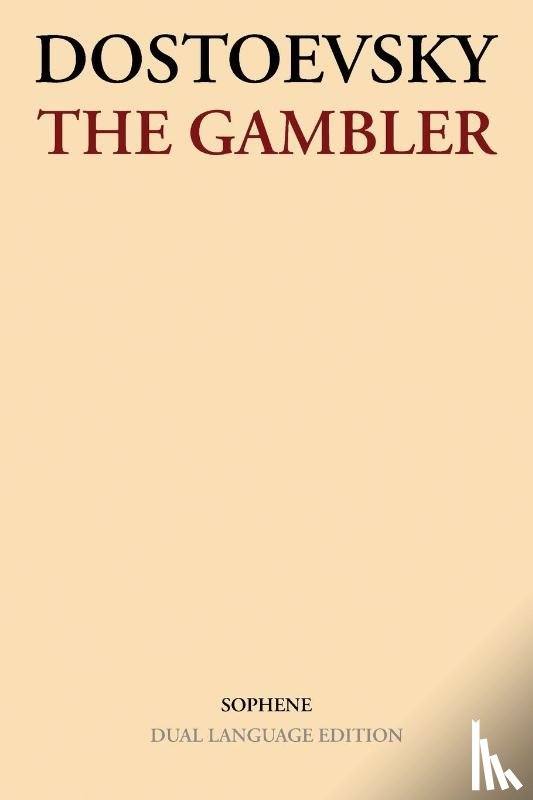 Dostoevsky, Fyodor - The Gambler