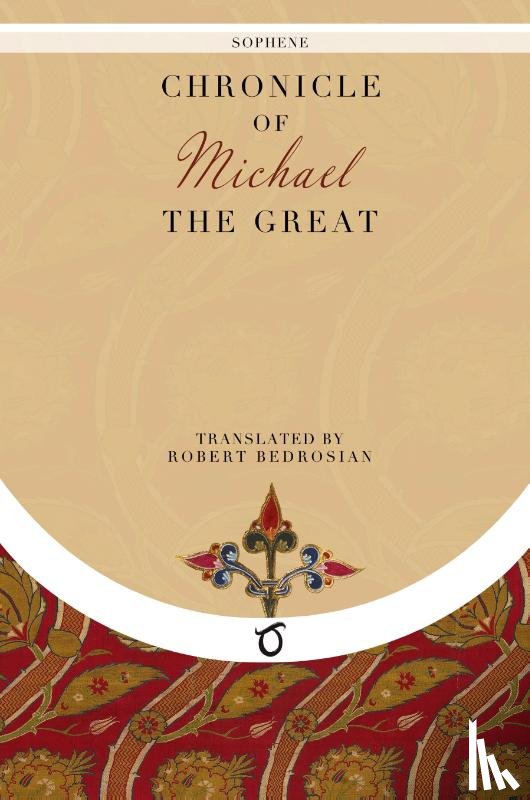 Michael the Great - Chronicle of Michael the Great