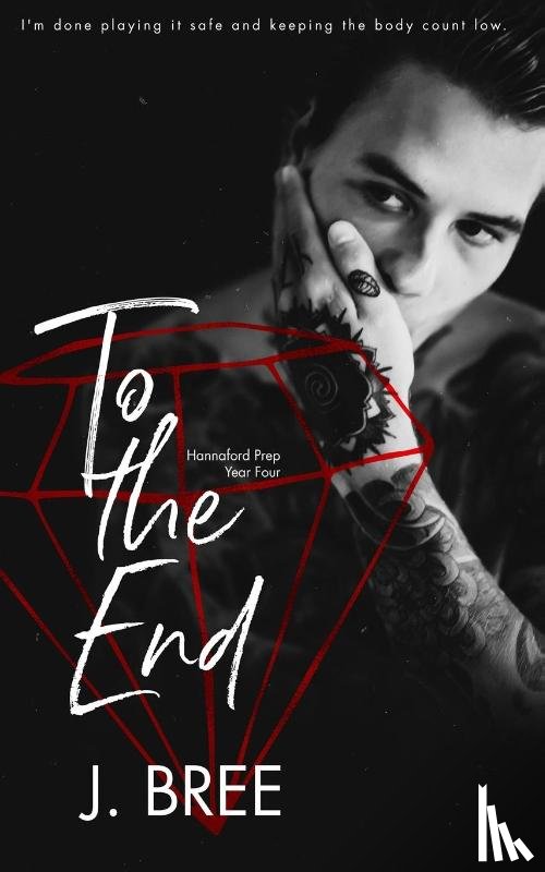 Bree, J. - To The End