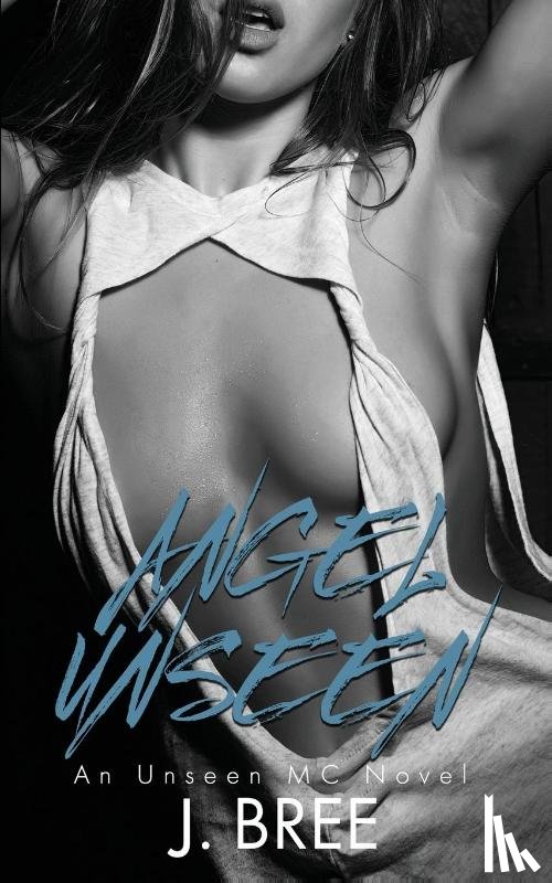 Bree, J. - Angel Unseen