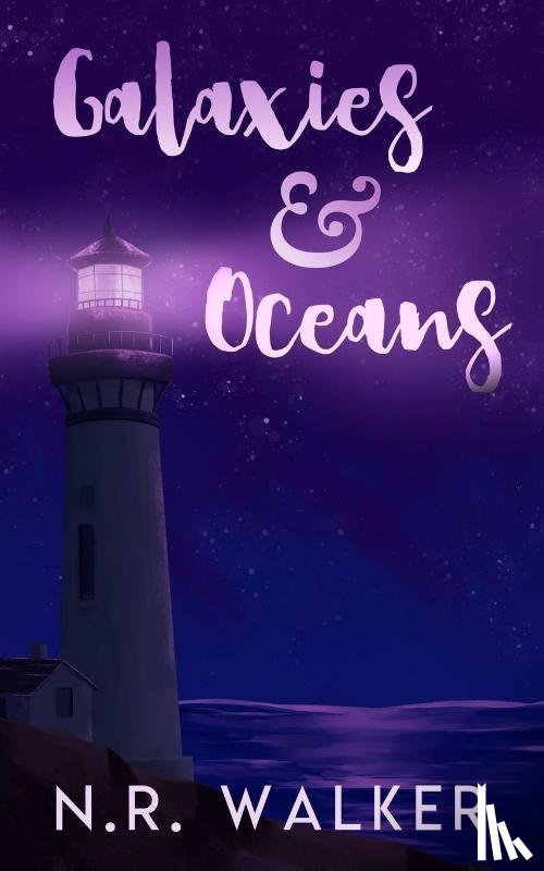 Walker, N. R. - Galaxies and Oceans - Illustrated Cover Edition