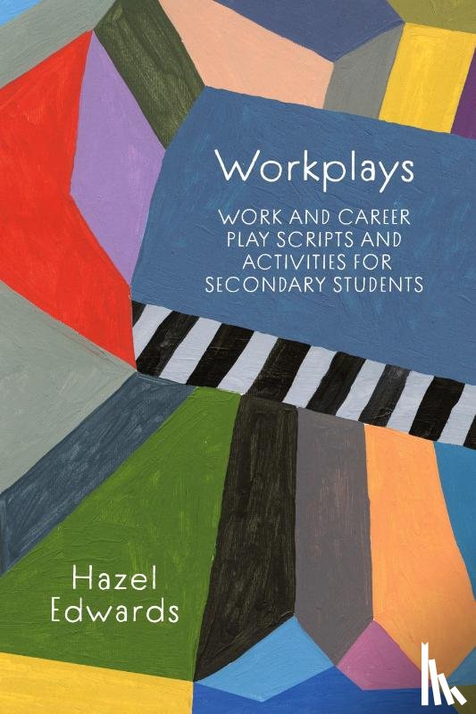 Edwards, Hazel - Workplays