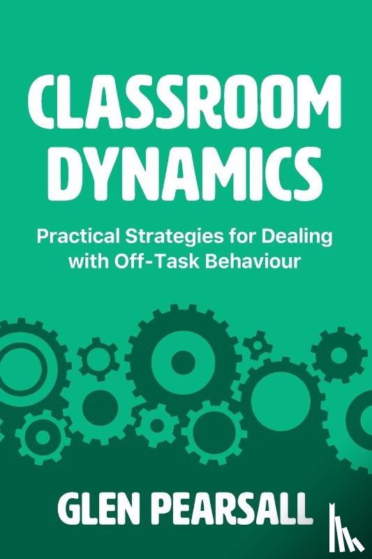 Pearsall, Glen - Classroom Dynamics