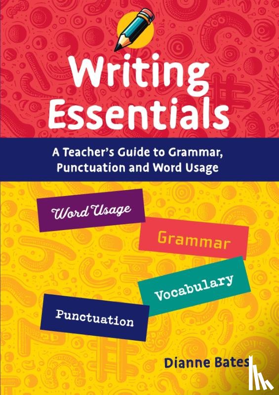 Bates, Dianne - Writing Essentials