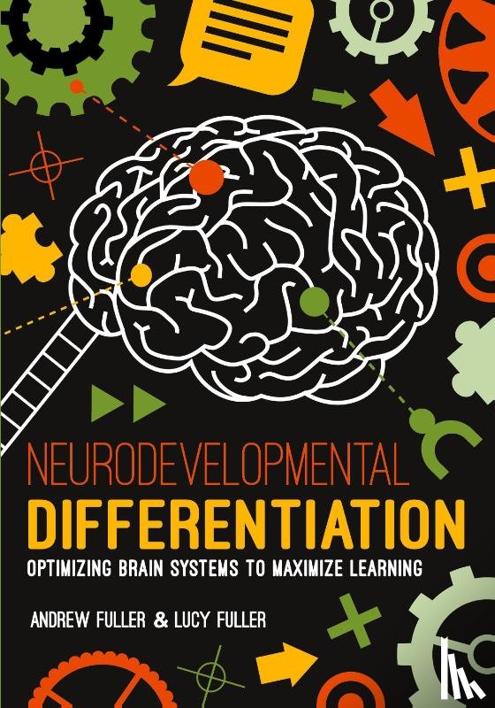 Fuller, Andrew, Fuller, Lucy - Neurodevelopmental Differentiation