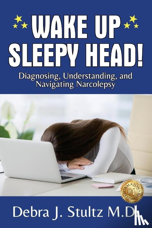 Stultz, Debra J. - WAKE UP SLEEPY HEAD!