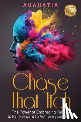 Auahatia - Chase That Itch