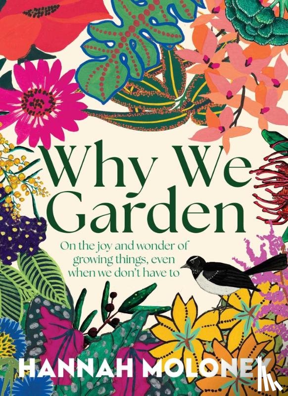 Moloney, Hannah - Why We Garden