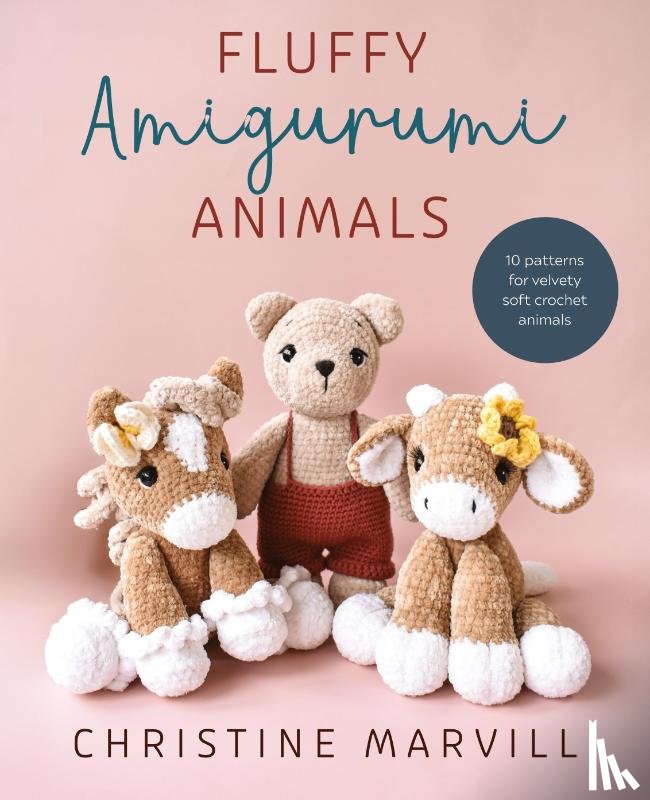 Marvill, Christine - Fluffy Amigurumi Animals