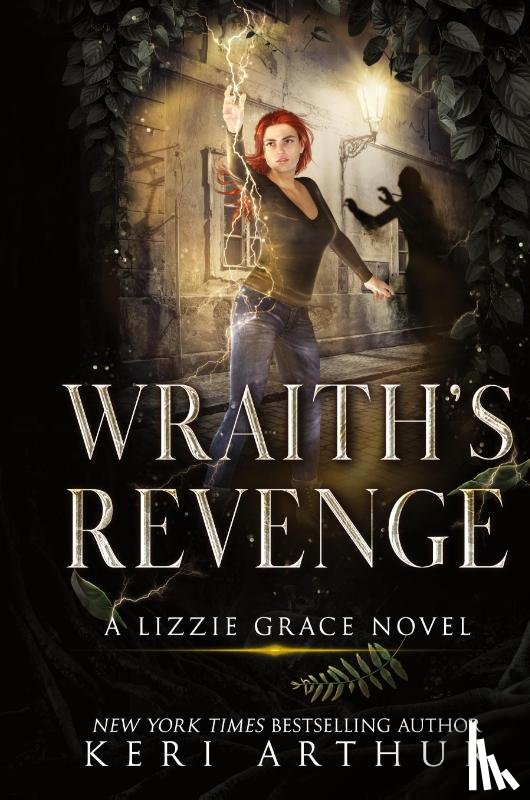 Arthur, Keri - Wraith's Revenge