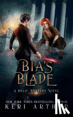 Arthur, Keri - Bia's Blade