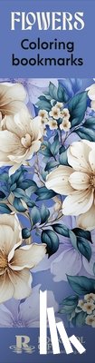 Publishing, Rockpool - Flowers Coloring Bookmarks