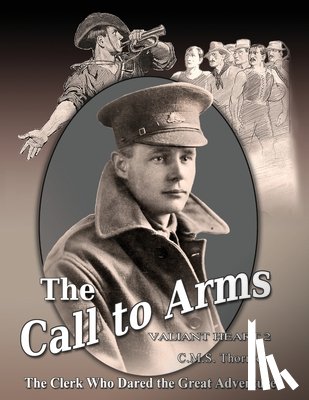 Thornton, C. M. S. - The Call to Arms