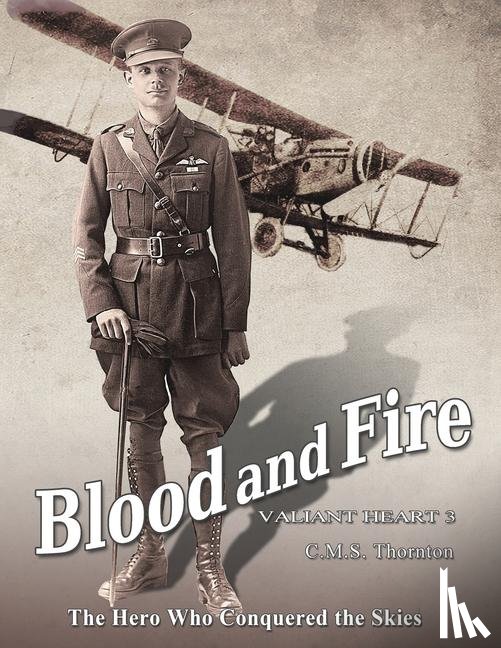Thornton, C. M. S. - Blood and Fire