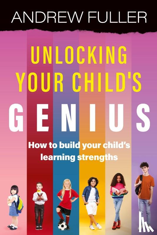 Fuller, Andrew - Unlocking Your Child's Genius