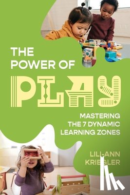 Kriegler, Lili-Ann - The Power of Play