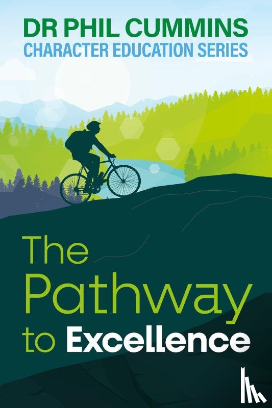 Cummins, Phil - The Pathway to Excellence