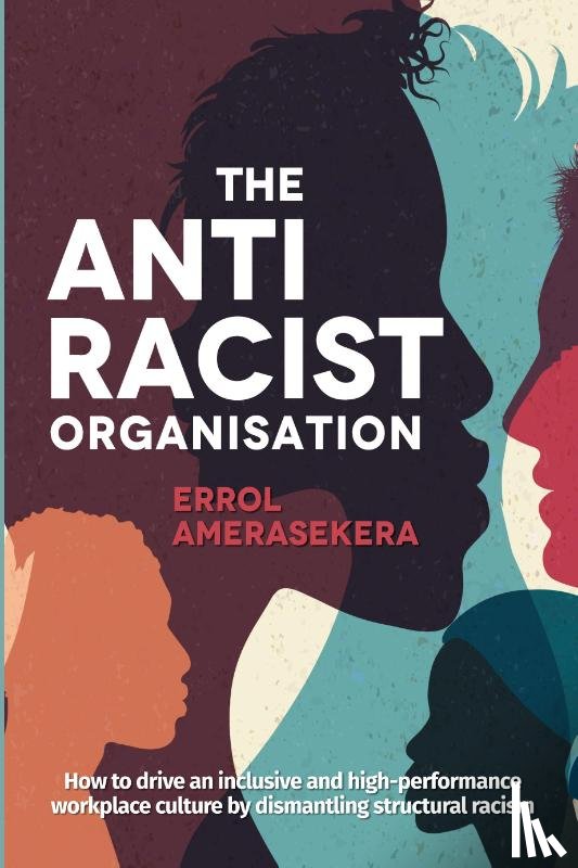 Amerasekera, Errol - The Antiracist Organisation
