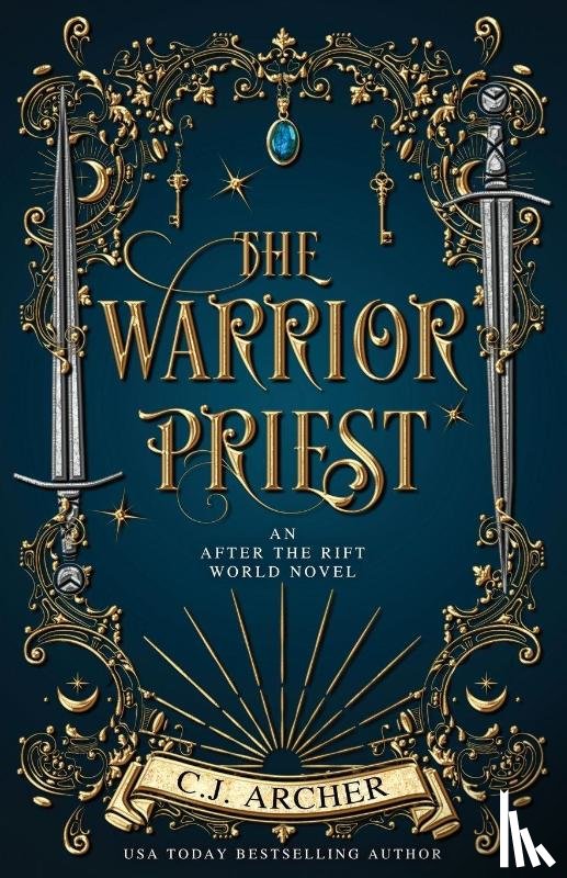 Archer, C. J. - The Warrior Priest