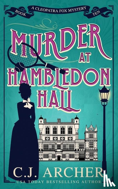 Archer, C. J. - Murder at Hambledon Hall