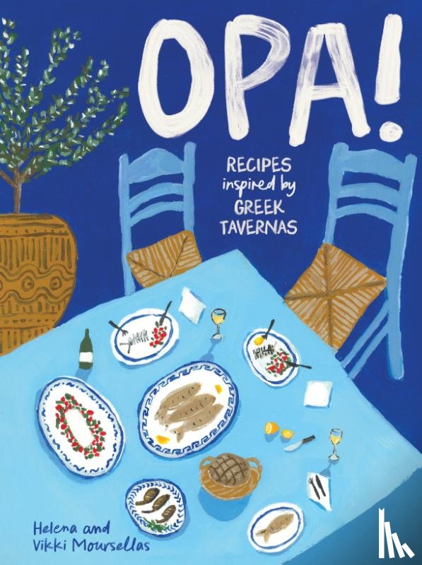 Moursellas, Helena, Moursellas, Vikki - OPA!