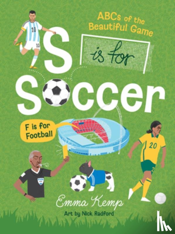 Kemp, Emma - S is for Soccer, F is for Football