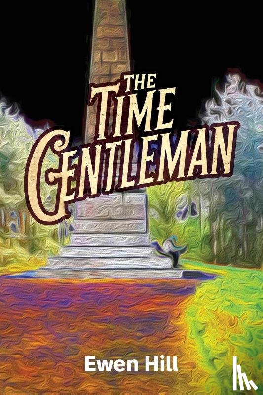 Hill, Ewen - The Time Gentleman