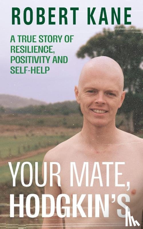 Kane, Robert - Your Mate, Hodgkin's
