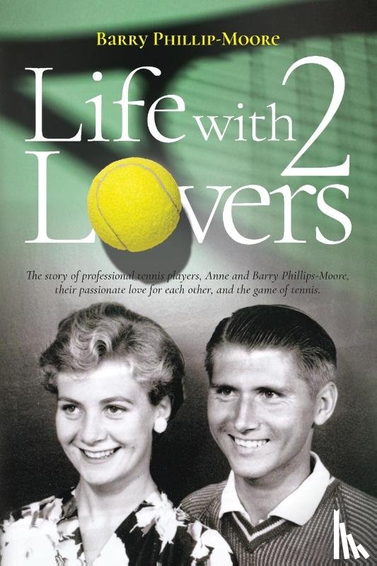 Phillip-Moore, Barry - Life with 2 Lovers