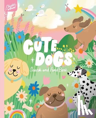 Williams, Christie - Cute Dogs Search and Find