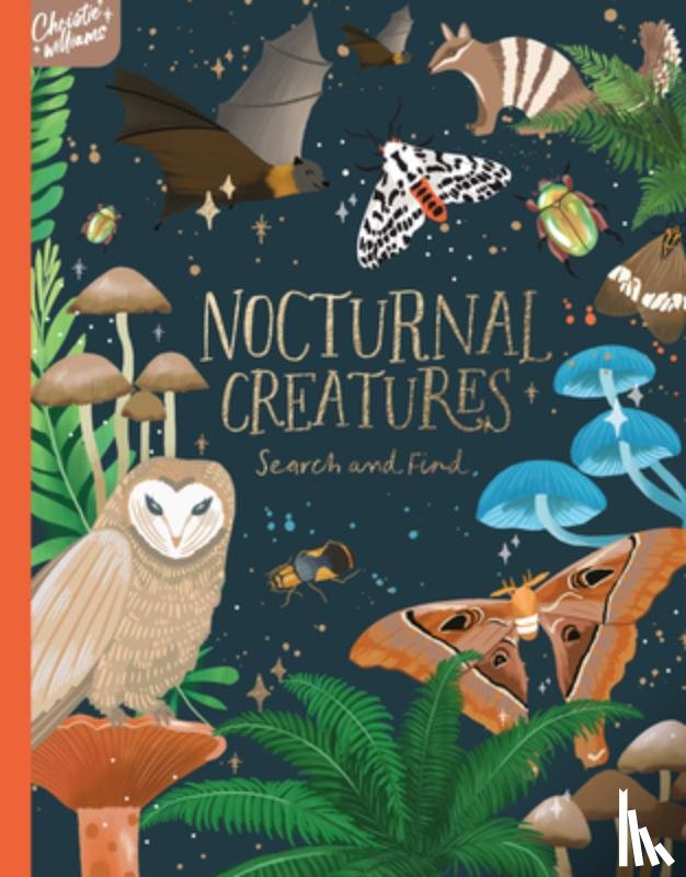 Williams, Christie - Nocturnal Creatures Search and Find