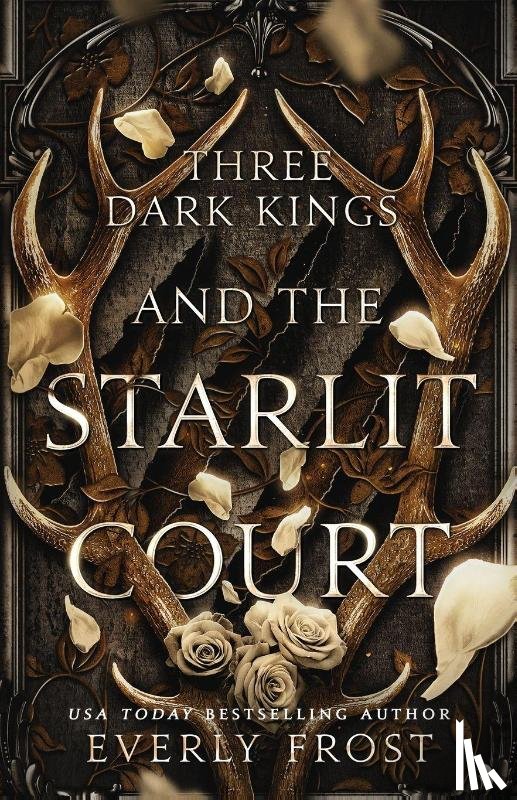 Frost, Everly - Three Dark Kings and the Starlit Court