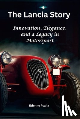 Psaila, Etienne - The Lancia Story