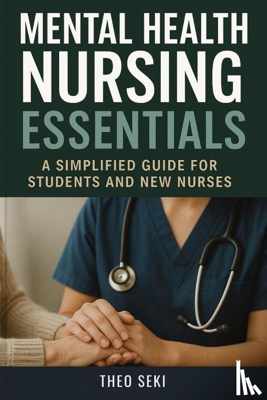 Seki, Theo - Mental Health Nursing Essentials