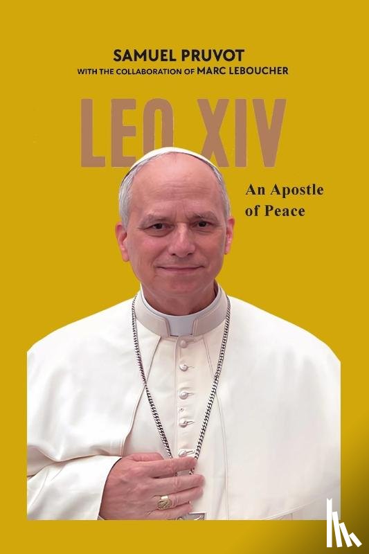 Pruvot, Samual, Leboucher, Marcus - Pope Leo XIV