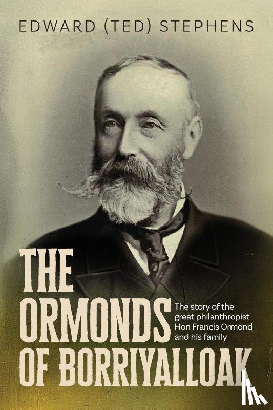 Stephens, Edward (Ted) - The Ormonds of Borriyalloak