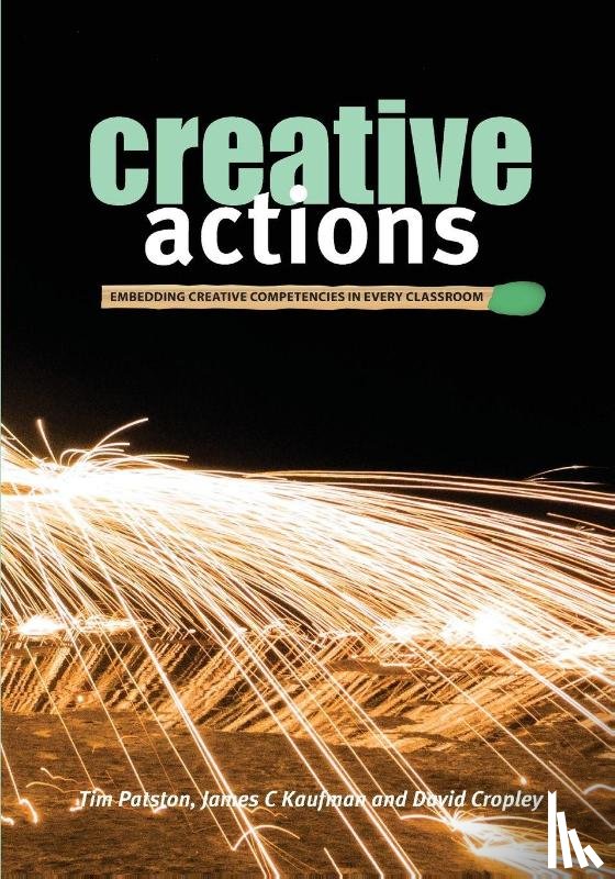 Patston, Tim, Kaufman, James C., Cropley, David - Creative Actions