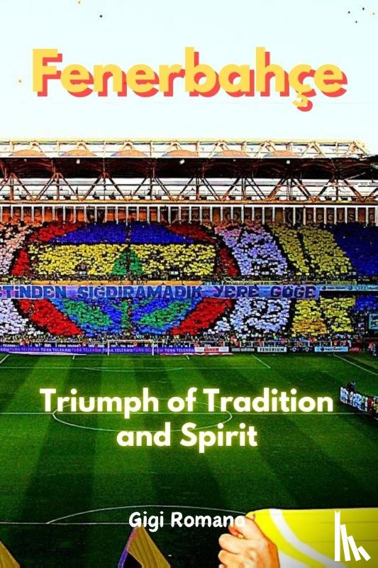 Romano, Gigi - Fenerbahçe