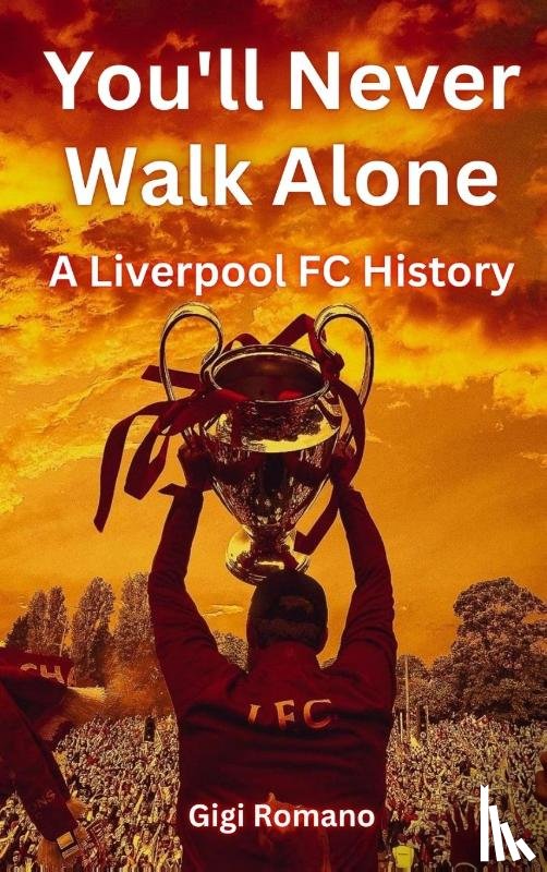 Romano, Gigi - You'll Never Walk Alone