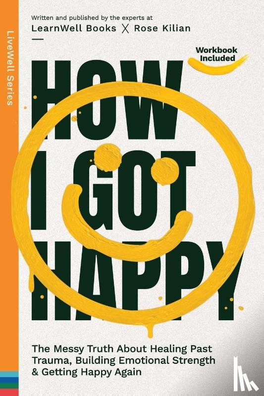 Books, Learnwell - How I Got Happy