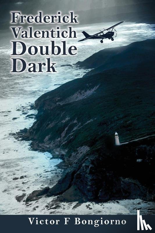 Bongiorno, Victor F - Frederick Valentich - Double Dark